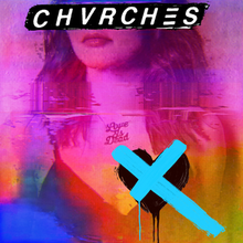 220px-Chvrches_-_Love_Is_Dead